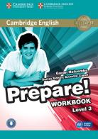 Cambridge English prepare! Level 3. Workbook. Per le Scuole superiori. Con CD Audio. Con espansione online di Joanna Kosta, Melanie Williams, James Styring edito da Cambridge University Press