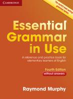 Essential grammar in use. Without answers. Per le Scuole superiori. Con e-book. Con espansione online di Raymond Murphy edito da Cambridge