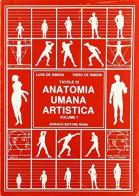 Tavole di anatomia umana artistica vol.1 di Luigi De Simoni, De Simoni Pietro edito da Bonacci
