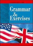Grammar & exercises. Per le Scuole superiori di Annamaria Palumbo Vargas, Patricia Ford edito da Trevisini