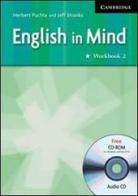 English in mind. Workbook. Per le Scuole superiori. Con CD Audio. Con CD-ROM vol.2 di Herbert Puchta, Jeff Stranks edito da Cambridge University Press