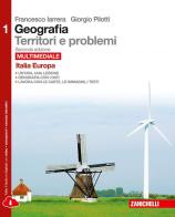 Geografia: Territori e problemi. Per le Scuole superiori. Con e-book. Con espansione online vol.1