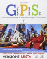 Gps geografia problemi stati. Per le Scuole superiori. Con e-book. Con espansione online di Fedrizzi edito da Minerva Scuola