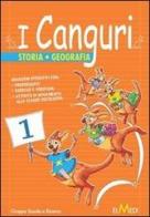 I canguri. Storia geografia. Per la 3ª classe elementare edito da Elmedi
