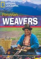 Peruvian weavers. Level A2 edito da Heinle Elt