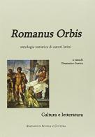 Romanus orbis. Cultura e letteratura. Con espansione online. Per le Scuole superiori edito da Canova Ediz. Scuola e Cultura