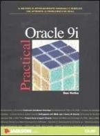 Oracle 9i di Dan Hotka edito da Jackson Libri