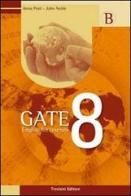 Gate 8. English for tourism. Per gli Ist. tecnici e professionali vol.2