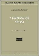 I promessi sposi di Alessandro Manzoni edito da Edizioni Scolastiche Bruno Mondadori