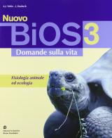 Nuovo Bios. Per le Scuole superiori vol.3 di Allan J. Tobin, Jennie Dusheck edito da Scolastiche Bruno Mondadori