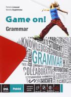 Game on! Grammar. Per le Scuole Superiori di Pamela Linwood, Daniela Guglielmino edito da Petrini