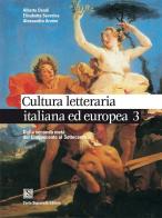 Cultura letteraria italiana ed europea. Per le Scuole superiori vol.2