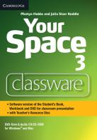 Your Space ed. int. Level 3 with Teacher's Resource. DVD-ROM di Martyn Hobbs, Julia Starr Keddle edito da Cambridge