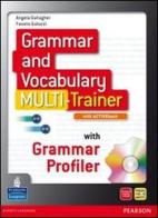 Grammar and vocabulary multitrainerLIM. Per le Scuole superiori. Con espansione online. Con libro di Gallagher, Galuzzi edito da Pearson Longman