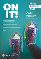 On it! Student's book. Con Workbook. Level A2-B1. Per le Scuole superiori di Doris Urban, Jasmin Silver, Claire Thacker edito da Loescher