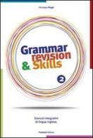 Grammar revision & skills. Con CD Audio. Per le Scuole superiori vol.2 di Giuseppe Roggi edito da Trevisini