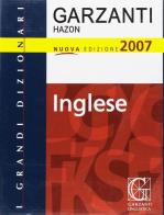 Dizionario inglese Hazon 2007-Word by word edito da Garzanti Linguistica