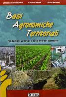 Corso di basi agronomiche e botanica agraria applicata. Per gli Ist. professionali per l'agricoltura edito da REDA