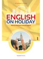 English on holiday. Per la 1ª classe elementare. Con CD Audio edito da Trevisini