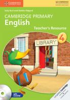 Cambridge Primary English. Teacher's Resource Book Stage 4. Con CD-ROM edito da Cambridge