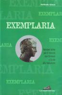 Exemplaria. Versioni latine triennio. Per le Scuole superiori di Raffaele Greco edito da Loffredo