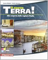 Il nuovo terra. Le regioni d'Italia. Per la Scuola media. Con espansione online