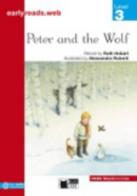 Peter and the Wolf. Level 3 di Ruth Hobart edito da Black Cat-Cideb