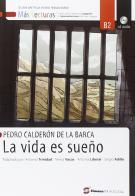 La vida es sueno. Con espansione online di Pedro Calderón de la Barca edito da Simone per la Scuola