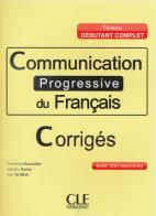 Communication progressive du français. A1.1-C1. Corrigés di Claire Miquel edito da CLE International