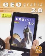 Geografia 2.0. Per la scuola media. Con espansione online vol.2 di R. De Marchi, F. Ferrara, G. Dottori edito da Il Capitello