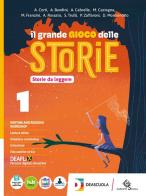 Il grande gioco delle storie. Con Storie da leggere, Storie da scrivere. Per la Scuola media. Con e-book. Con espansione online vol.1 edito da Garzanti Scuola