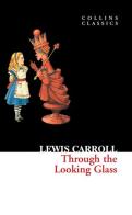 Through the looking glass di Lewis Carroll edito da HarperCollins Publishers