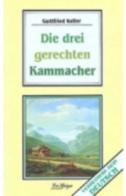 Drei gerechten Kammacher (Die) di Gottfried Keller edito da La Spiga-Meravigli