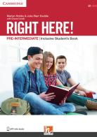 Right here! Pre-intermediate. BES/DSA. Student's book. Per le Scuole superiori di Julia Starr Keddle, Martyn Hobbs edito da Helbling