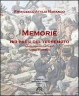 Memorie nei paesi del terremoto di Francesco A. Marando edito da FPE-Franco Pancallo Editore
