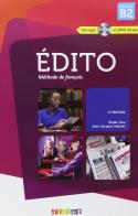 Edito niveau. B2. Per le Scuole superiori e DVD. Con CD Audio edito da Didier