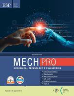 Mechpro. Per gli Ist. tecnici e professionali. Con e-book. Con espansione online di Rosa Anna Rizzo edito da ELI