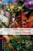 Midsummer nights dream. Oxford bookworms library. Livello 3. Con CD Audio formato MP3. Con espansione online edito da Oxford University Press