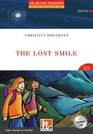 The Lost Smile. Helbling Readers Red Series. Fiction Short Reads. Registrazione in inglese britannico. Livello 3 (A2). Con CD-Audio di Christian Holzmann edito da Helbling