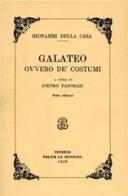 Galateo ovvero dei costumi di Giovanni Della Casa edito da Edumond Le Monnier