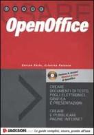 OpenOffice. Con CD-ROM di Enrico Paita, Cristina Parente edito da Jackson Libri