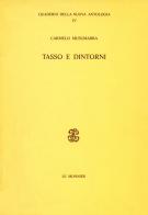 Tasso e dintorni di Carmelo Musumarra edito da Mondadori Education