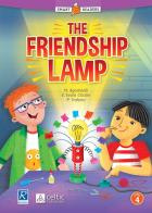 The friendship lamp edito da Celtic Publishing