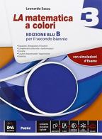 La matematica a colori. Vol. 3B. Ediz. blu. Per le Scuole superiori. Con e-book. Con espansione online