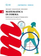 Matematica in forma. Per la Scuola media vol.2 di Aldo Acquati, Carmen De Pascale, Valeria Semini edito da Loescher