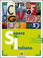 Noi. Italiano per studenti non madrelingua. Per le Scuole superiori di Tiziano Franzi, Simonetta Damele edito da Archimede