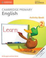 Cambridge Primary English. Activity Book Stage 2 edito da Cambridge