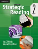 Strategic Reading. Level 2 . Student's Book edito da Cambridge