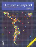 Mundo en español junior. Con espansione online. Per la Scuola media (El) edito da Inter Logos