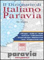 Il dizionario di italiano compatto di Tullio De Mauro edito da Paravia